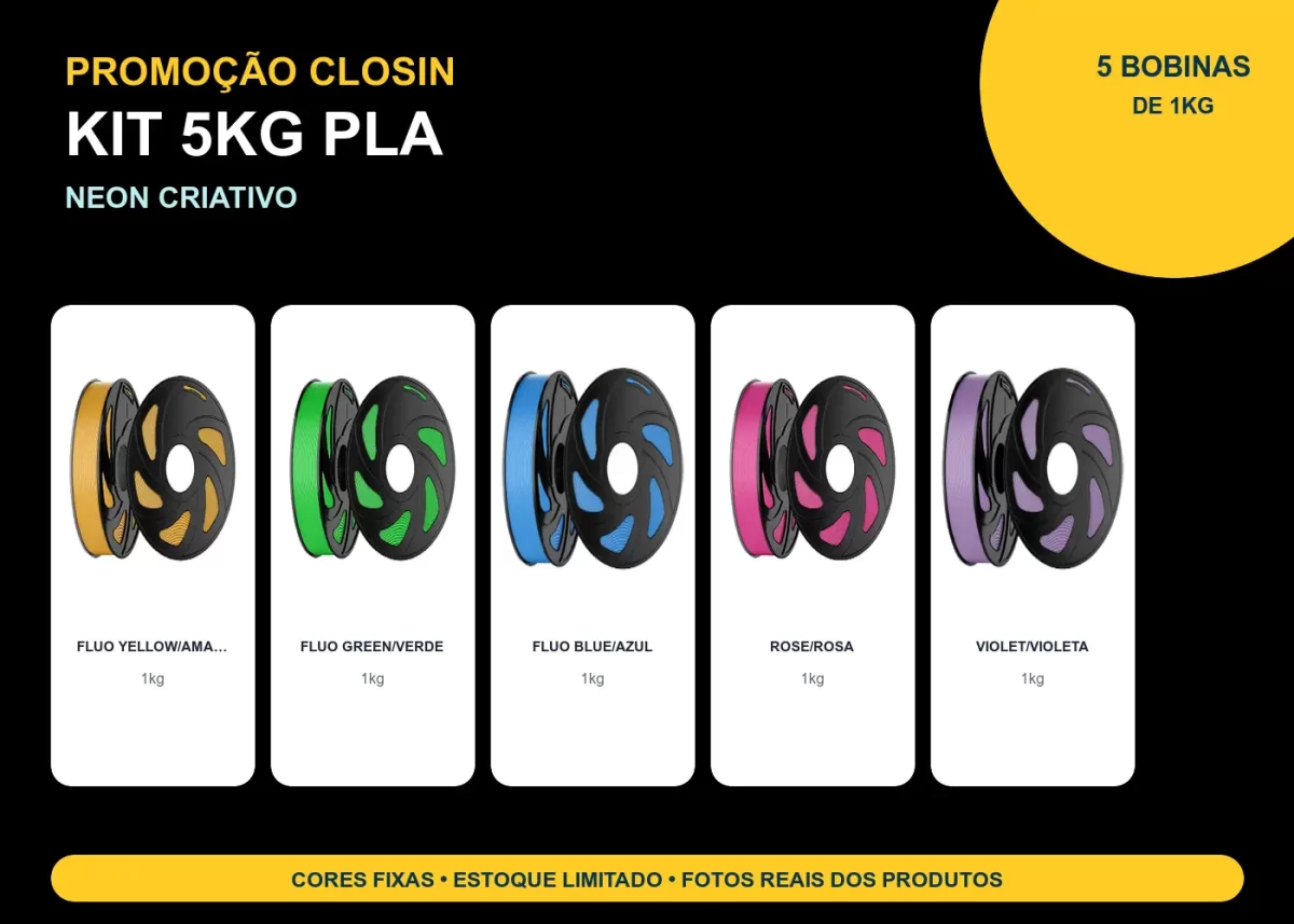 KIT PROMOÇÃO 5KG FILAMENTO 3D CLOSIN PLA - NEON CRIATIVO